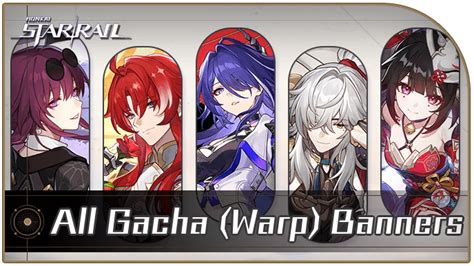 All Current and Upcoming Warp Banners Schedule 